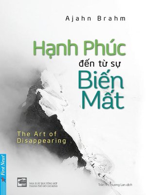 cover image of Hạnh Phúc Đến Từ Sự Biến Mất